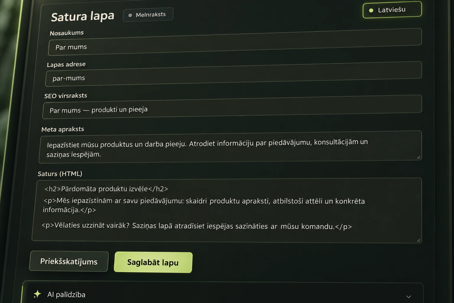 Rediģējami lauki. Skaidra secība.
